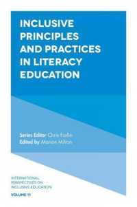 Inclusive Principles and Practices in Literacy Education (International Perspectives on Inclusive Education)