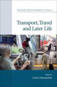 高齢者のための交通・移動手段<br>Transport, Travel and Later Life (Transport and Sustainability)