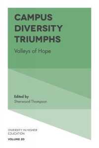 Campus Diversity Triumphs : Valleys of Hope (Diversity in Higher Education)