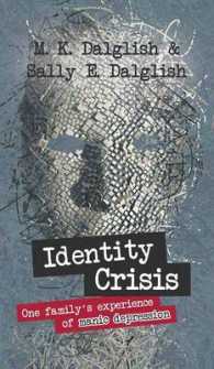 Identity Crisis : one family's experience of manic depression