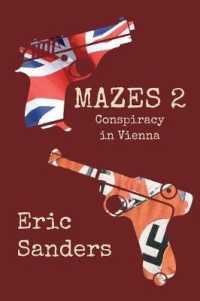 Mazes 2 : Conspiracy in Vienna