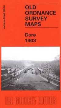 Dore 1903 : Yorkshire Sheet 298.06 (Old Ordnance Survey Maps of Yorkshire)