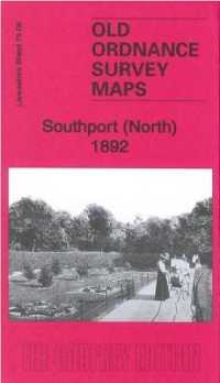 Southport (North) 1892 : Lancashire Sheet 75.06a (Old Ordnance Survey Maps of Lancashire)