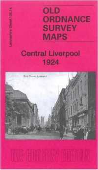 Central Liverpool 1924 : Lancashire Sheet 106.14c (Old Ordnance Survey Maps of Lancashire)