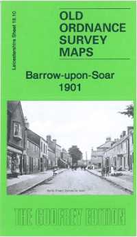 Barrow-upon-Soar 1901 : Leicestershire Sheet 18.10 (Old Ordnance Survey Maps of Leicestershire)