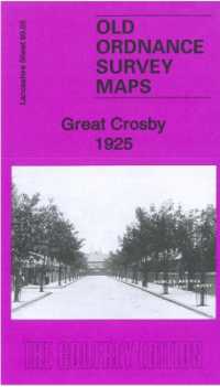 Great Crosby 1925 : Lancashire Sheet 99.05b (Old Ordnance Survey Maps of Lancashire)