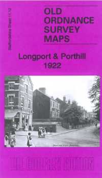 Longport & Porthill 1922 : Staffordshire Sheet 11.12b (Old Ordnance Survey Maps of Staffordshire)