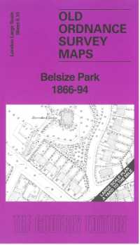 Belsize Park 1866-94 : London Large Scale Sheet 6.10 (Old Ordnance Survey Maps of London)