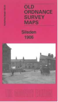 Silsden 1906 : Yorkshire Sheet 185.03 (Old Ordnance Survey Maps of Yorkshire)