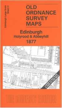 Edinburgh: Holyrood & Abbeyhill 1877 : Edinburgh Large Scale Sheet 31 (Old Ordnance Survey Maps of Edinburgh)