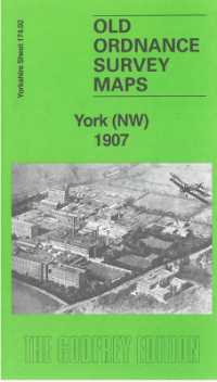 York (NW) 1907 : Yorkshire Sheet 174.02 (Old Ordnance Survey Maps of Yorkshire)