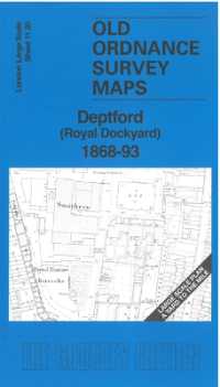 Deptford (Royal Dockyard) 1868-93 : London Large Scale Sheet 11.20 (Old Ordnance Survey Maps of London)