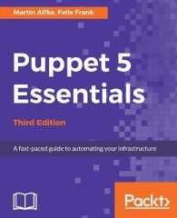 Puppet 5 Essentials - Third Edition （3RD）