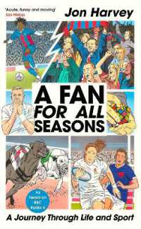 A Fan for All Seasons : A Journey through Life and Sport