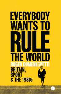 Everybody Wants to Rule the World : Britain, Sport and the 1980s