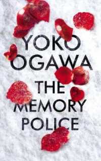 小川洋子『密やかな結晶』（英訳）<br>Memory Police -- Paperback (English Language Edition)