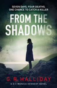 From the Shadows (Monica Kennedy) -- Hardback