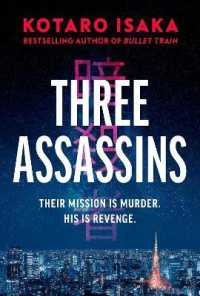 伊坂幸太郎『グラスホッパー』（英訳）<br>Three Assassins : A propulsive new thriller from the bestselling author of Bullet Train -- Paperback (English Language Edition)