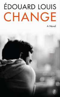 Change : A Novel