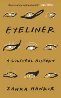 Eyeliner : A Cultural History