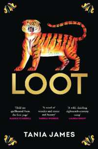 Loot : An epic historical novel of plundered treasure and lasting love