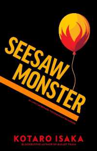 伊坂幸太郎『シーソーモンスター』（英訳）<br>Seesaw Monster