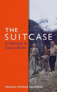 Suitcase : Six Attempts to Cross a Border -- Hardback