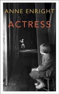 Actress : Longlisted for the Women's Prize -- Hardback