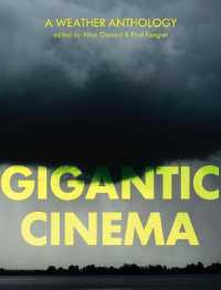 Gigantic Cinema : A Weather Anthology