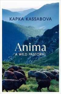 Anima : A Wild Pastoral