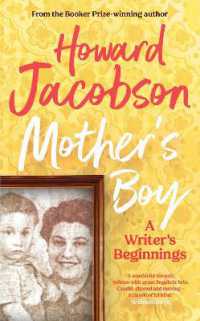 Mother's Boy : A Writer's Beginnings -- Hardback