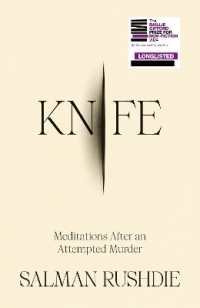 Knife : Meditations after an Attempted Murder