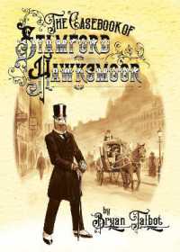 The Casebook of Stamford Hawksmoor (Grandville Series)