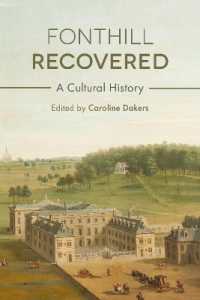 Fonthill Recovered : A Cultural History