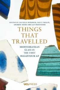 Things that Travelled : Mediterranean Glass in the First Millennium Ce