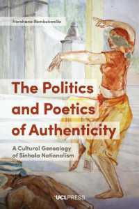 The Politics and Poetics of Authenticity : A Cultural Genealogy of Sinhala Nationalism