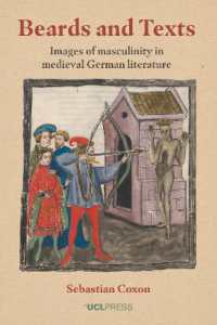Beards and Texts : Images of Masculinity in Medieval German Literature