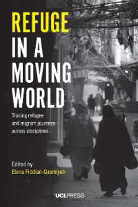 Refuge in a Moving World : Tracing Refugee and Migrant Journeys Across Disciplines
