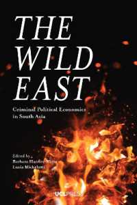 The Wild East : Criminal Political Economies in South Asia