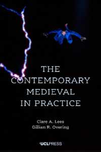 The Contemporary Medieval in Practice (Spotlights)