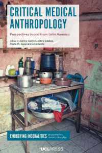 Critical Medical Anthropology : Perspectives in and from Latin America (Embodying Inequalities: Perspectives from Medical Anthropology)