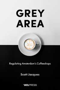 Grey Area : Regulating Amsterdam's Coffeeshops