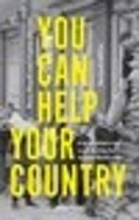 You Can Help Your Country : English Children's Work during the Second World War （Revised）