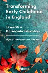 Transforming Early Childhood in England : Towards a Democratic Education
