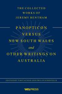 Panopticon versus New South Wales and Other Writings on Australia (The Collected Works of Jeremy Bentham)
