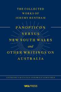 Panopticon versus New South Wales and Other Writings on Australia (The Collected Works of Jeremy Bentham)