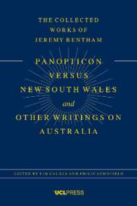 Panopticon versus New South Wales and Other Writings on Australia (The Collected Works of Jeremy Bentham)