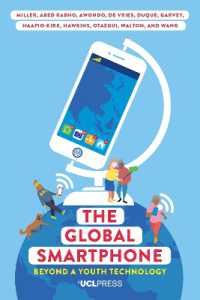 The Global Smartphone : Beyond a Youth Technology (Ageing with Smartphones)