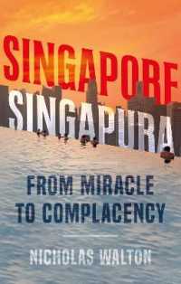 Singapore， Singapura : From Miracle to Complacency