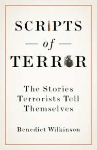Scripts of Terror : The Stories Terrorists Tell Themselves